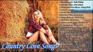 Best Classic Relaxing Country Love Songs Of All Time -  Greatest Romantic Country Love Songs