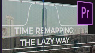 3 Ways To Do Time Remapping In Premiere Pro | The Lazy Way