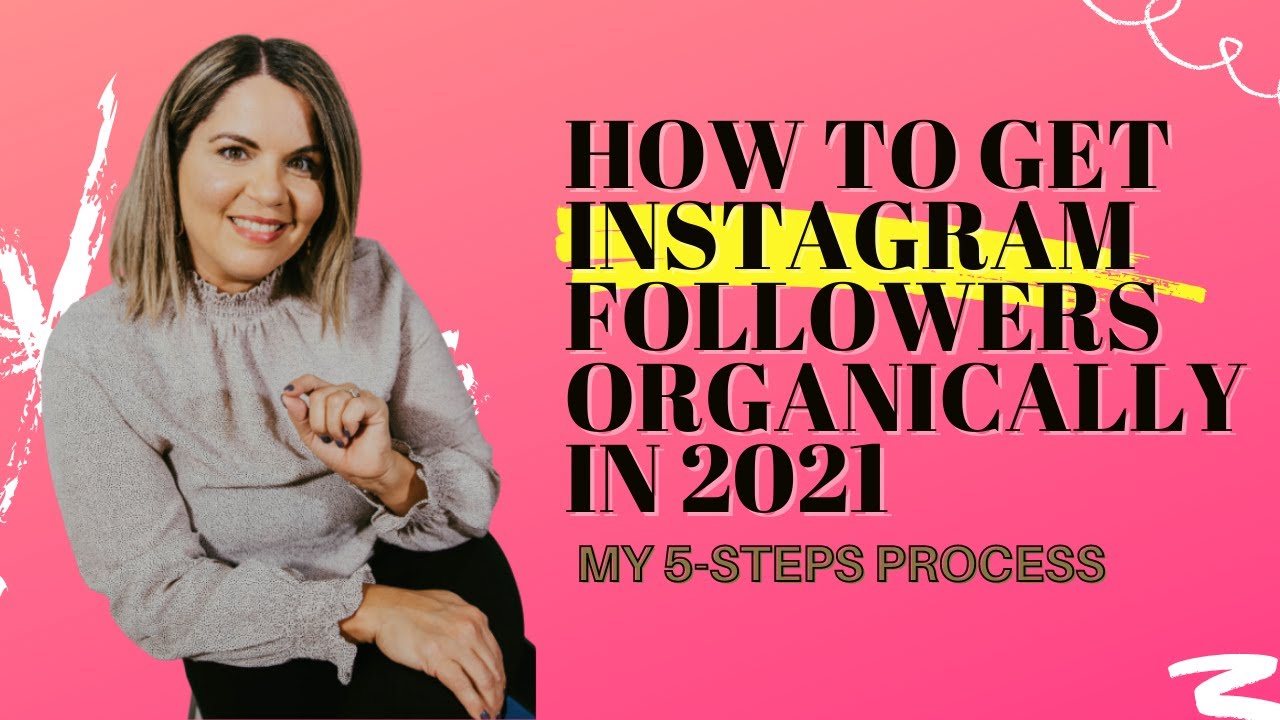 How to Gain Instagram Followers Organically 2021 And Actually Turn Them ...