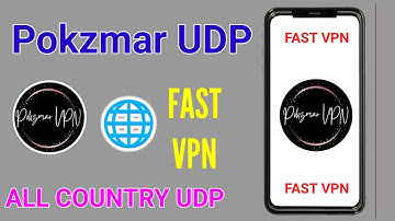 How to setup Pokzmar UDP vpn with all country fast setting for secure online browsing