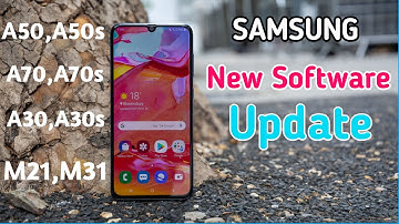 New Software Update for Samsung Galaxy | For A50,A51,A70,A71,A20,A30,A10,A70s,A50s,M21,M31,M10,A31
