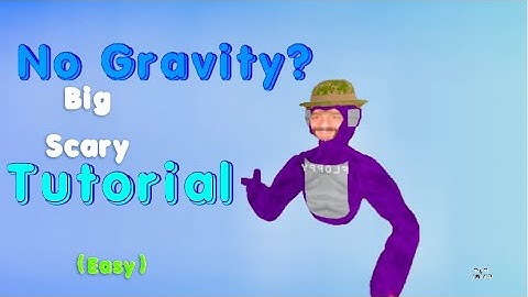How To Get Low Gravity In Big Scary!!! (Easy) 