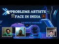 Problems artist and designers face in india  ft niket mishra