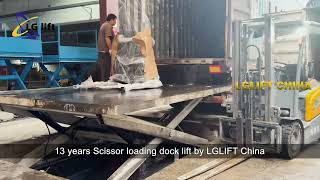 13 years Scissor loading dock lift by LGLIFT China