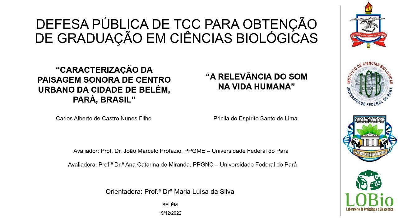 DEFESA PÚBLICA DE TCC PARA OBTENÇÃO DE GRADUAÇÃO EM CIÊNCIAS BIOLÓGICAS
