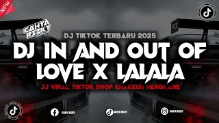 Download Lagu DJ IN AND OUT OF LOVE X LALALA || JJ VIRAL TIKTOK DROP ENAKEUN 2025 MENGKANE MP3 Download Lagu DJ IN AND OUT OF LOVE X LALALA || JJ VIRAL TIKTOK DROP ENAKEUN 2025 MENGKANE MP3