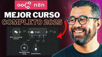 Curso N8N GRATUITO para PRINCIPIANTES 2025 (Paso a Paso) Crea Agentes de IA desde CERO (+1 hora)