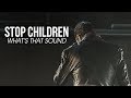 The Walking Dead || Stop Children, What's That Sound
