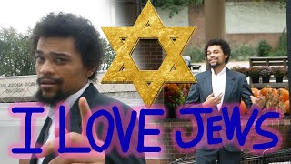 I love the Jews