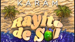 KARAM - RAYITO DE SOL