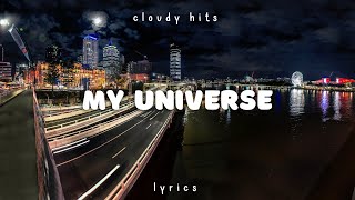 Coldplay x BTS - My Universe (English Lyrics)