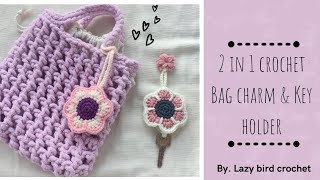 2 in 1 CROCHET bag charm & key holder | Crochet FLOWER