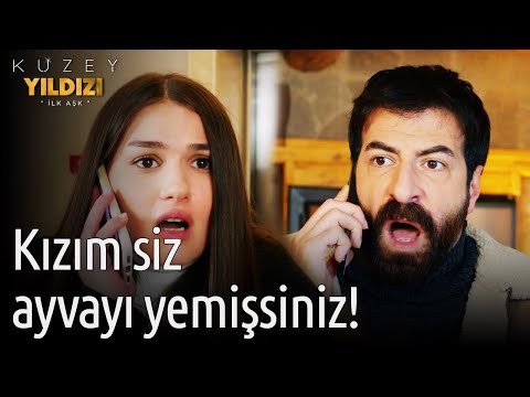 Kuzey Yıldızı İlk Aşk | Kızım Siz Ayvayı Yemişsiniz!