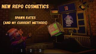 NEW R.E.P.O. Cosmetics- Spawn Rate Guesses, Easy Cosmetic Method, +Lore!