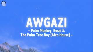 Awgazi  Palm Monkey Russi And The Palm Tree Boy S
