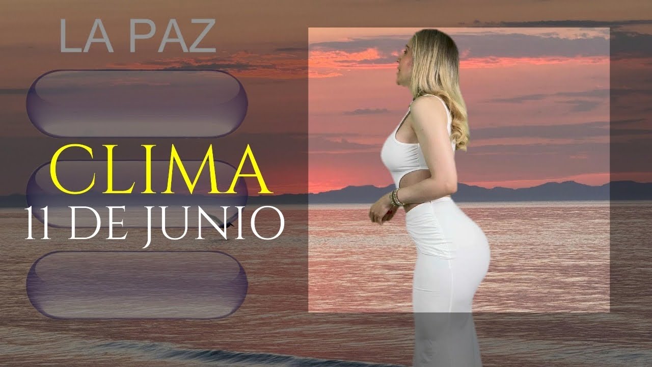 CLIMA 11 DE JUINIO 🌤️