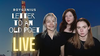 boygenius - &quot;Letter To an Old Poet&quot; Live at Fox Theater Pomona
