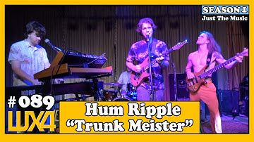 JTM: Hum Ripple - "Trunk Meister"
