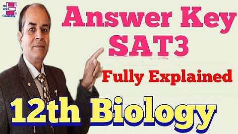 sat3 answer key biology 12th solved by vijay kumar