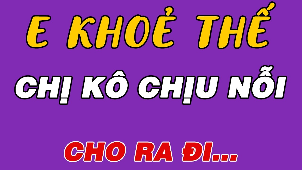 Đọc Truyện Đêm Khuya: CHỊ MAI GÁI 1 CON XA CHỒNG