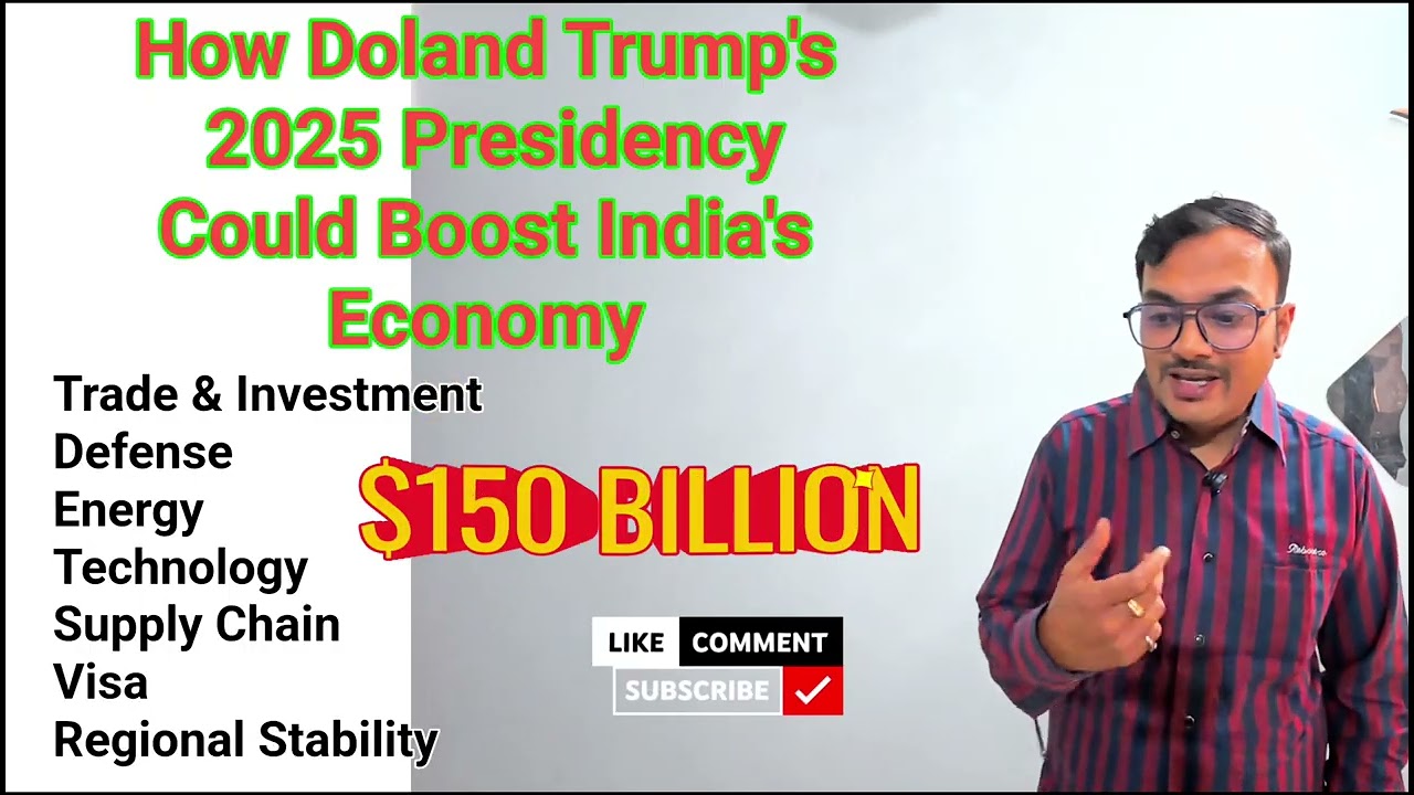 How Trump’s 2025 Presidency Could Boost India's Economy | Trade, Tech, & Investment Impact