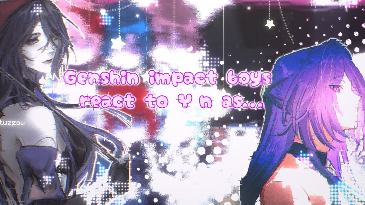 🍁Парни из Genshin Impact реагируют на Т/И в образе Ахерона | GI×HSR | Спойлеры? | Не репостить ❗️...