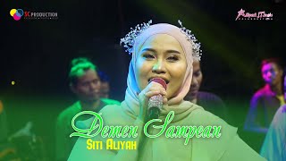 Demen Sampean | Siti Aliyah | Aliyah Music Colaboration Minggu, 21 Januari 2024