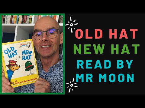 OLD HAT, NEW HAT. Storytime for children at home.