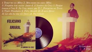 Feliciano Amaral   -   À Sombra da Cruz Cd Completo - 1961