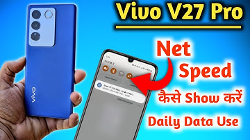 Vivo v27 pro net speed show | Vivo v27 pro me net speed show kaise kare | Vivo v27 pro