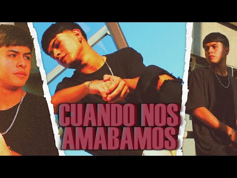 RAMAYAMA - Cuando Nos Amábamos💔(VIDEO OFICIAL)