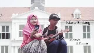 ISTANA BINTANG Setia band cover Dimas Gepenk ft. Monica Fiusnaini