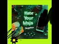 Odios Tus Msjs by Purpphaze punk trap urbano