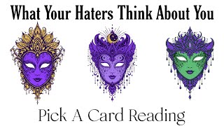 😳WHAT YOUR HATERS THINK ABOUT YOU 🫣 PICK A CARD 