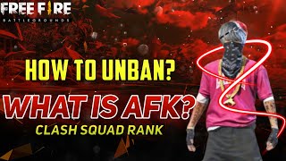 Free Fire Clash Squad Rank Ban |Recover Your Free Fire Account | CS Rank UnBan |What Is AFK Warning?