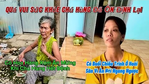 Tin quá vui khi chú hùng đã khỏe lại và xuống phòng #haivitmoinhat #trinhkho #chuhung #cohangxom
