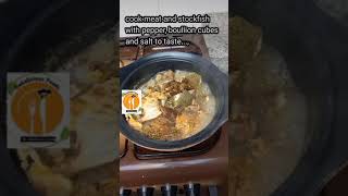 How to make Ofe Nsala ( White Soup) Nigerian Recipe
