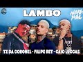 Tz da Coronel, Filipe Ret e Caio Luccas - LAMBO (Prod. Neytxn)