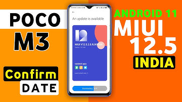 POCO M3 MIUI 12.5 New Update [ Confirm Date ] Poco M3 New Update Android 11 #PocoM3 #M3