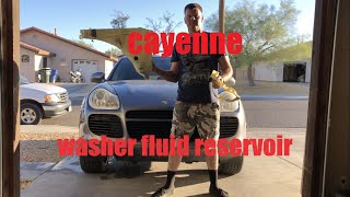 how to replace windshield washer reservoir on a Porsche cayenne 955 and 957