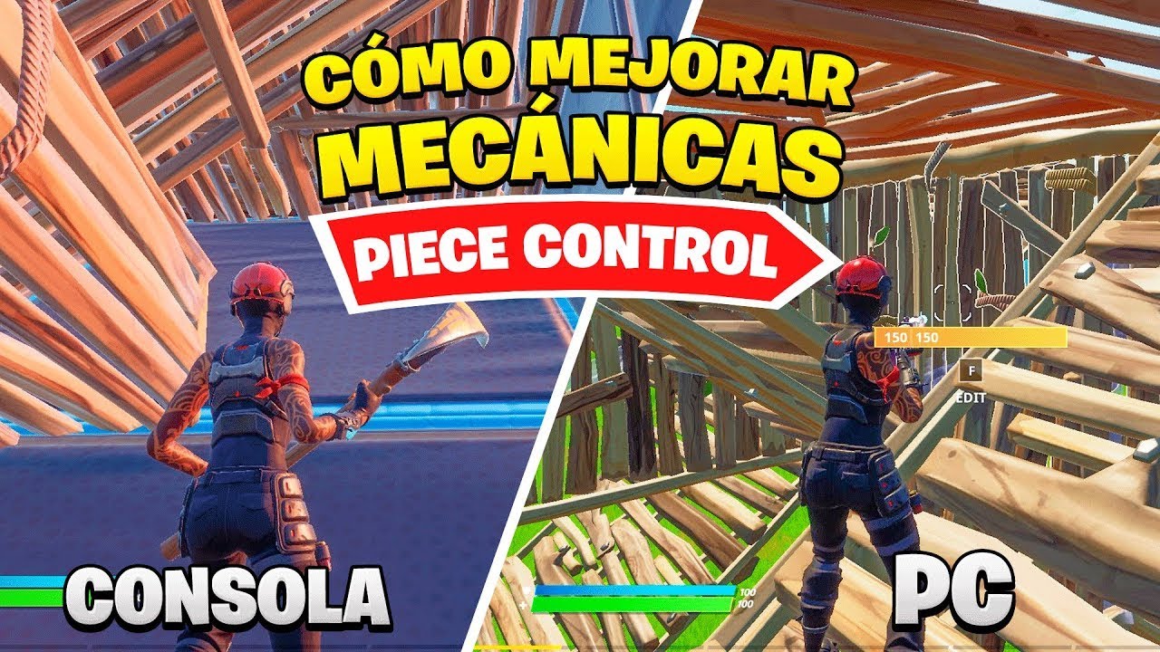 LOS MEJORES MAPAS PARA MEJORAR TU PIECE CONTROL EN FORTNITE (PC Y CONSOLA) YouTube LOS MEJORES MAPAS PARA MEJORAR TU PIECE CONTROL EN FORTNITE (PC Y CONSOLA) YouTube