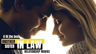 6 of the Best Sister in Law & Brother in Law Relationship Movies |#Adamsverses | #brothersisterinlaw