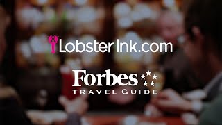 Forbes Travel Guide Partners with Lobster Ink
