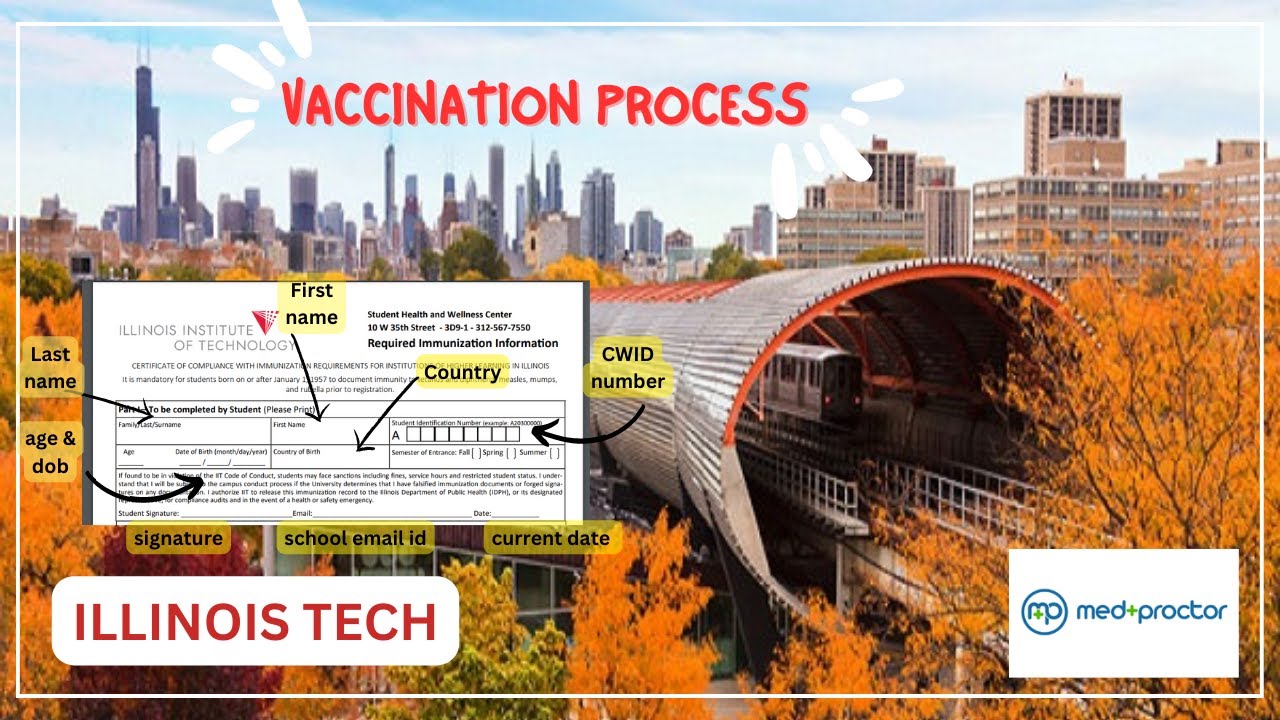 Illinois Tech (IIT Chicago) Immunization form Filling Process | Medproctor | fall23 & Spring23