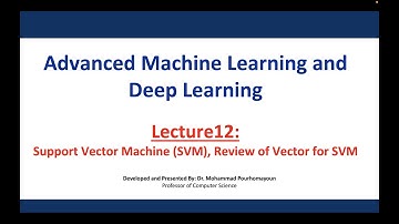 Advanced Machine Learning and Deep Learning - Lecture12: Support Vector Machine (SVM)