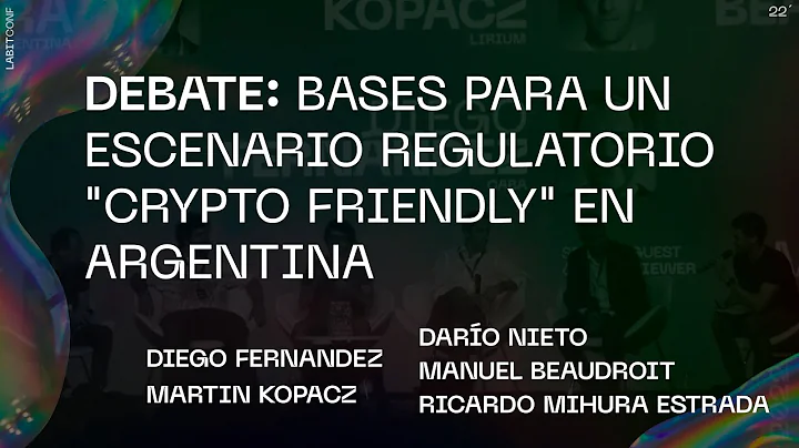 Debate: Bases para un escenario regulatorio "Crypt...