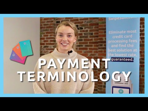 Payment Processing Terminology