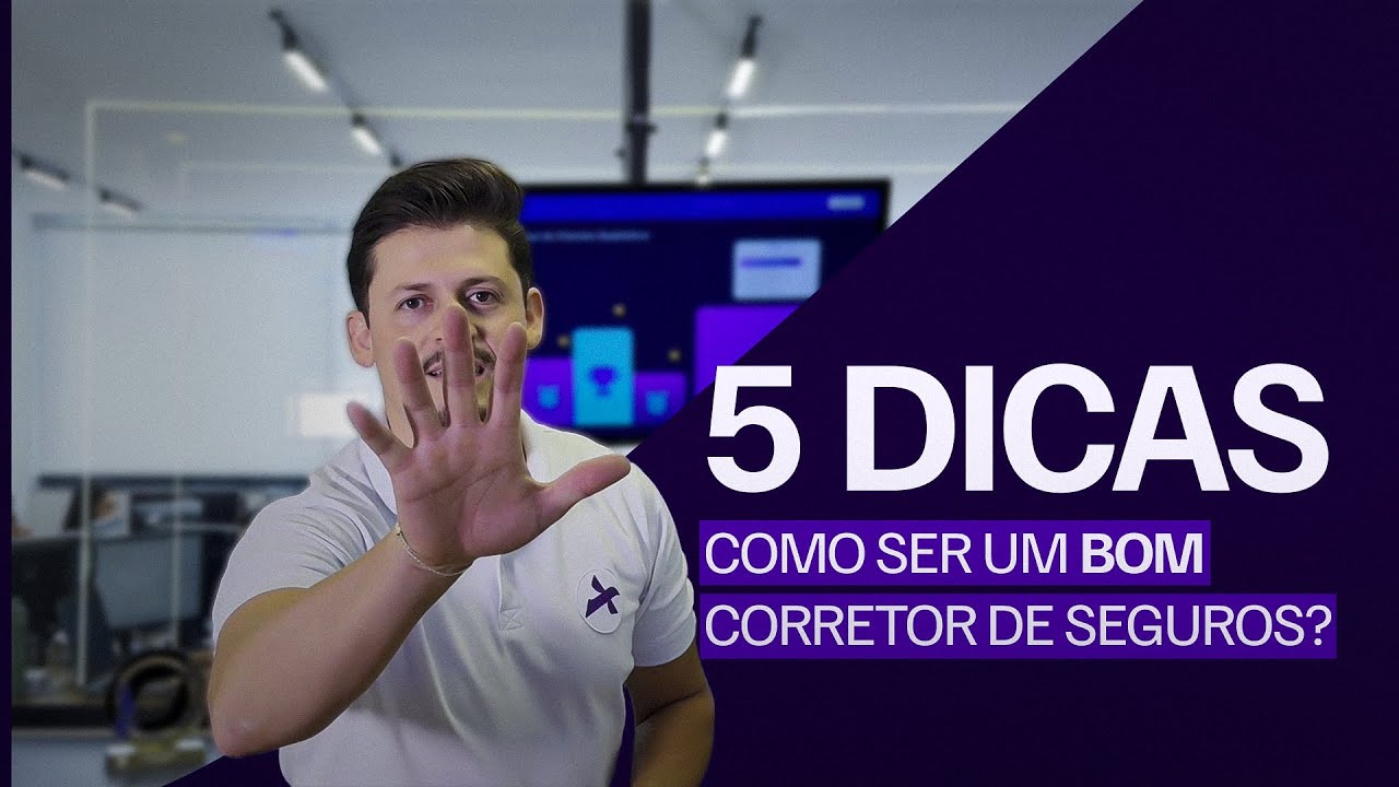 Como Se Tornar Um Bom Corretor de Seguros? - 5 DICAS - YouTube