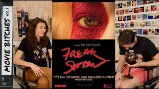 Freak Show | Movie Review| MovieBitches Ep 179