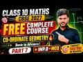 Class 10 Maths Chapter 7 | Co-ordinate Geometry Part 7| Most Imp Q+ MCQ| FREE Complete Course |
